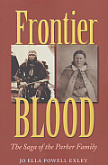 Frontier Blood: The Saga of the Parker Familyvolume 90