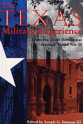 The Texas Military Experience
