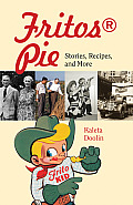 Fritos Pie Stories Recipes & More