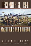 December 8, 1941: Macarthur's Pearl Harbor Volume 87