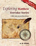 Exploring Matthew, Book 1: Everyday Stories