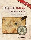 Exploring Matthew, Book 2: Everyday Stories