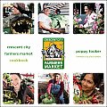 Crescent City Farmers Market Cookbook