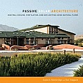 Passive Solar Architecture Heating Cooling Ventilation & Daylighting Using Natural Flows
