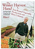 Winter Harvest Handbook & Year Round Vegetable Production with Eliot Coleman Set