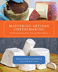 Mastering Artisan Cheesemaking The Ultimate Guide for Home Scale & Market Producers