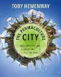 Permaculture City Regenerative Design for Urban Suburban & Town Resilience