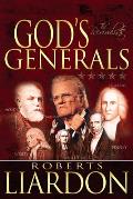 God's Generals: The Revivalists Volume 3