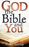 God, the Bible, and You