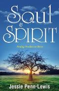 Soul and Spirit: Finding Freedom in Christ