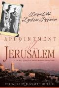 Appointment in Jerusalem: A True Story of Faith, Love, and the Miraculous Power of Prayer (Revised, Updated)