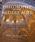Philosophy In The Middle Ages The Christian Islamic & Jewish Traditions