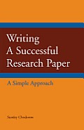 Writing A Successful Research Paper A Simple Approach