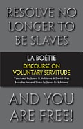 Discourse On Voluntary Servitude Tienne La Botie