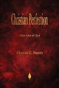Christian Perfection - Parts One & Two