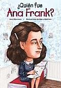 Quien Fue Ana Frank Who Was Anne Frank