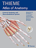 Thieme Atlas of Anatomy General Anatomy & Musculoskeletal System 2nd Edition