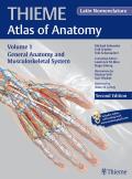 General Anatomy and Musculoskeletal System (Latin)||||Thieme Atlas of Anatomy - General Anatomy and Musculoskeletal System, 2e English