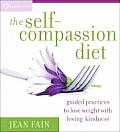 Self Compassion Diet
