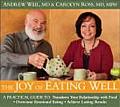 The Joy of Eating Well