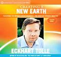 Creating a New Earth Teachings to Awaken Consciousness The Best of Eckhart Tolle TV Season One