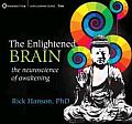 Enlightened Brain The Neuroscience of Awakening
