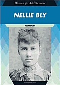 Nellie Bly: Journalist