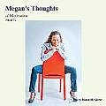 Megan's Thoughts of Motivation - Volume 2