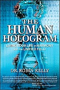 The Human Hologram
