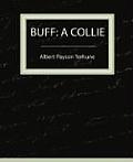 Buff: A Collie - A Story