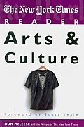 The New York Times Reader: Arts & Culture
