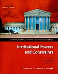 Constitutional Law for a Changing America Institutional Powers & Constraints