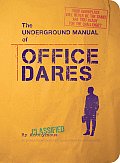 Underground Manual For Office Dares