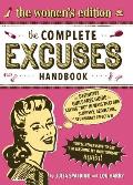 The Complete Excuses Handbook: The Women's Edition