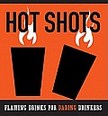 Little Hot Shots Kit Flaming Drinks for Daring Drinkers