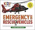 Kids Meet the Emergency & Rescue Vehicles