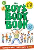 Boys Body Book Third Edition Everything You Need to Know for Growing Up You