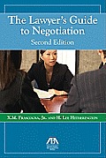 Lawyers Guide To Negotiation