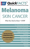 Quickfacts Melanoma Skin Cancer What You Need to Know Now