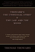 Troward's the Universal Spirit & the Law and the Word