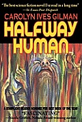 Halfway Human