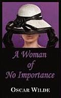 A Woman of No Importance
