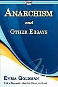 Anarchism & Other Essays