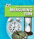 Time to Learn about Measuring Time
