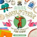 Cool Sculpture: The Art of Creativity for Kids!