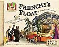 Frenchy's Float: A Story about Louisiana
