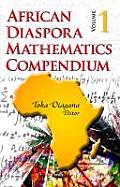 African Diaspora Journal of Mathematics Compendiumv. 1