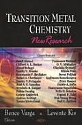 Transition Metal Chemistry: New Research