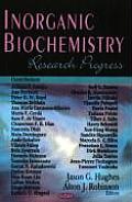 Inorganic Biochemistry Research Progress