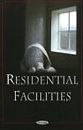 Residential Facilities